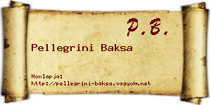 Pellegrini Baksa névjegykártya